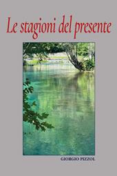 Le stagioni del presente