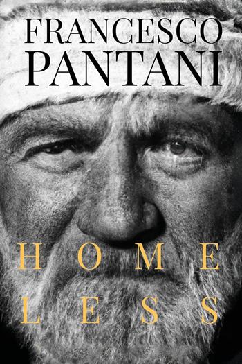 Homeless - Francesco Pantani - Libro Youcanprint 2024 | Libraccio.it