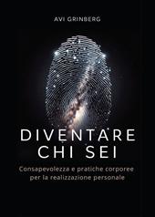 Diventare chi sei