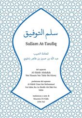 Sullam At-Taufiq del sapiente Al-Habib Abdullah bin Husain bin Tahir Ba'Alawy