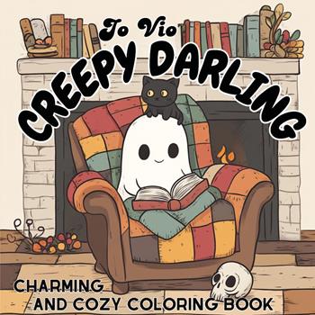 Creepy darling - Jo Vio - Libro Youcanprint 2025 | Libraccio.it