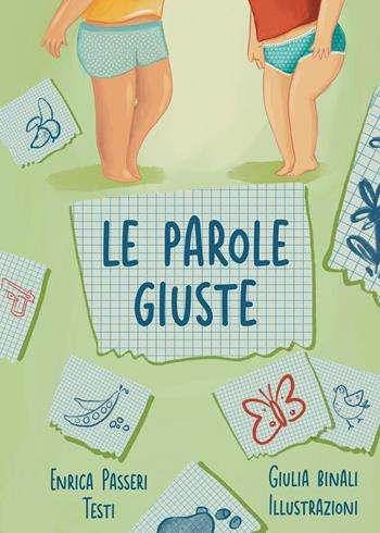 Le parole giuste - Enrica Passeri - Libro Youcanprint 2025 | Libraccio.it