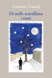 Di stelle scintillano i rami