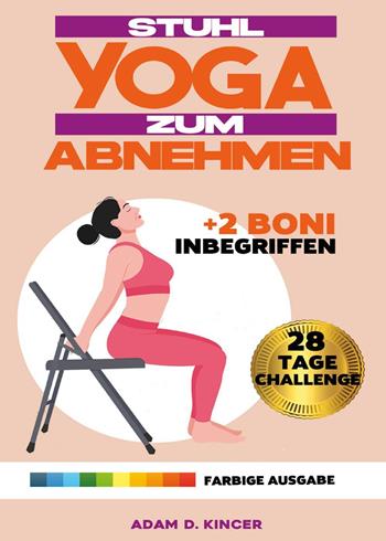 Sthul Yoga Zum Abnehmen - Adam D. Kincer - Libro Youcanprint 2025 | Libraccio.it