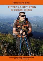 Ricerca e recupero in ambiente outdoor
