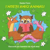 I nostri amici animali