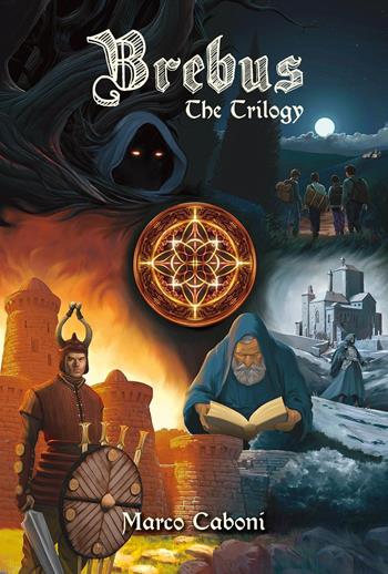 Brebus. The trilogy - Marco Caboni - Libro Youcanprint 2025 | Libraccio.it