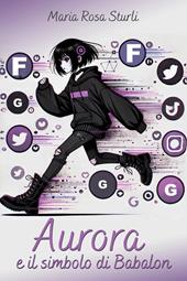 Aurora e il simbolo di Babalon