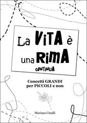 La vita è una rima continua