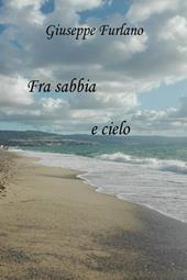 Fra sabbia e cielo