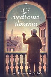 Ci vediamo domani