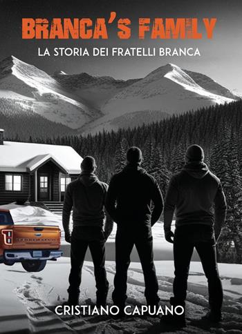 Branca's family - Cristiano Capuano - Libro Youcanprint 2025 | Libraccio.it