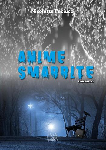 Anime smarrite - Nicoletta Paciucci - Libro Youcanprint 2025 | Libraccio.it