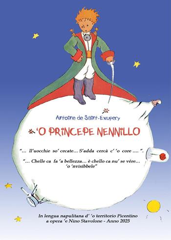 'O princepe Nennillo - Antoine de Saint-Exupéry - Libro Youcanprint 2025 | Libraccio.it