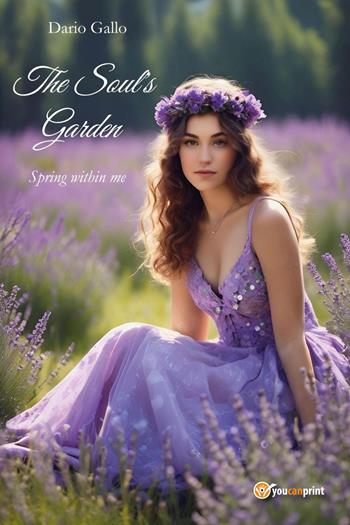 The soul's garden - Dario Gallo - Libro Youcanprint 2025 | Libraccio.it