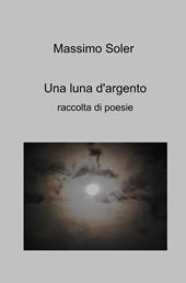 Una luna d'argento