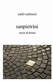 Sanpietrini. Storie di Roma