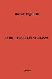 La bottega dell'entusiasmo