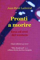 Pronti a morire