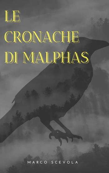 Le cronache di Malphas - Marco Scevola - Libro ilmiolibro self publishing 2025, La community di ilmiolibro.it | Libraccio.it