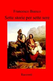 Sette storie per sette sere. Racconti