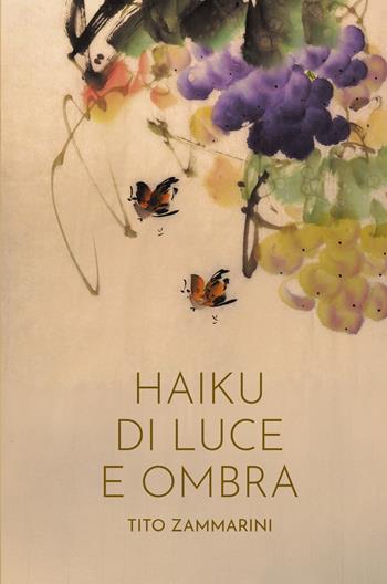 Haiku di luce e ombra - Tito Zammarini - Libro ilmiolibro self publishing 2026, La community di ilmiolibro.it | Libraccio.it