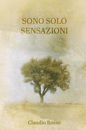 Sono solo sensazioni