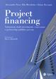 Project financing. Valutazione degli investimenti, concessioni e partnership pubblico privato - Alessandro Nova, Elio Moschetta, Chiara Toccagni - Libro EGEA 2024, Reference | Libraccio.it