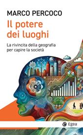 Il potere dei luoghi