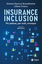 Insurance inclusion. Più polizze, per tutti, ovunque