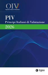Principi italiani di valutazione 2026. Vol. 1-2