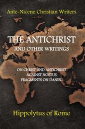 The antichrist and other writings
