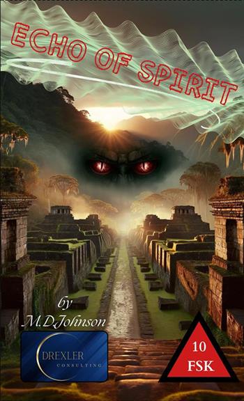 Echo of spirit - M.D. Johnson - Libro StreetLib 2024 | Libraccio.it