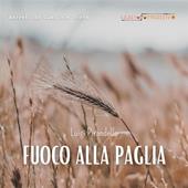 Libraccio Fuoco alla paglia (audiolibro)