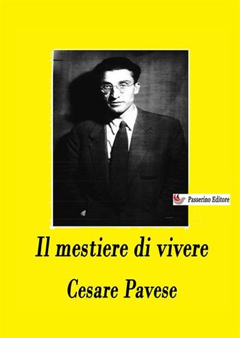 Il mestiere di vivere. Diario (1935-1950) - Cesare Pavese - Libro StreetLib 2024 | Libraccio.it