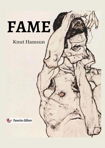Fame - Knut Hamsun - Libro StreetLib 2024 | Libraccio.it