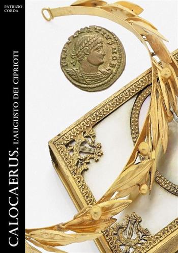 Calocaerus. L'augusto dei ciprioti - Patrizio Corda - Libro StreetLib 2024 | Libraccio.it