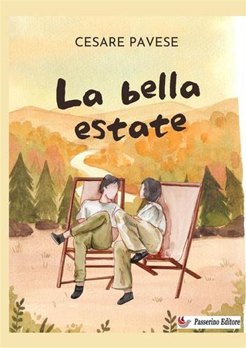 La bella estate - Cesare Pavese - Libro StreetLib 2024 | Libraccio.it