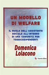 Un modello di Welfare. Il ruolo dell'assistente sociale all'interno di una comunità di tossicodiopendenti