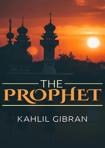 The prophet - Kahlil Gibran - Libro StreetLib 2024 | Libraccio.it