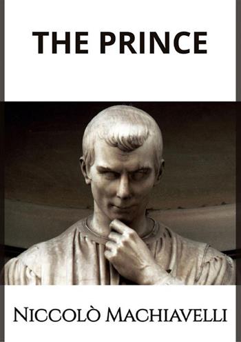 The prince - Niccolò Machiavelli - Libro StreetLib 2024 | Libraccio.it