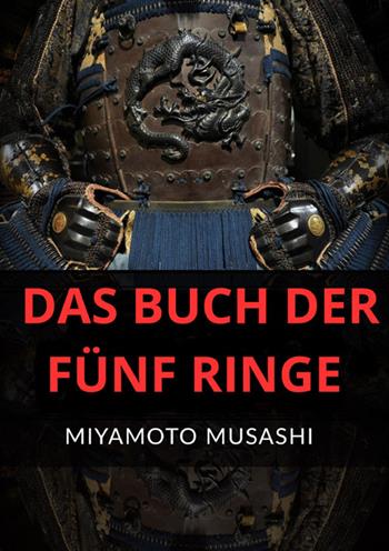 Das buch der fünf ringe - Musashi Miyamoto - Libro StreetLib 2024 | Libraccio.it