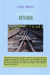 Reverse. Nuova ediz.