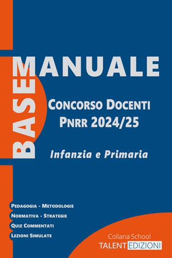 Manuale base concorso docenti PNRR 2024/25. Infanzia e primaria - Ilaria Carbone, Anna Maria Campi - Libro StreetLib 2024 | Libraccio.it