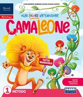 Camaleone. Ogni colore un'emozione. Quaderno dell'accoglienza, Metodo Tutto maiuscolo, Scrivo bene in stampato e in corsivo, Letture, Matematica con quaderno, Discipline, Arte e Musica 1-2-3. Per la Scuola elementare. Con e-book. Con espansione online. Vol. 1