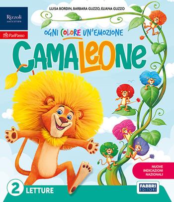 Camaleone. Ogni colore un'emozione. Con Letture, Grammatica e scrittura con quaderno, Matematica con quaderno, Discipline. Per la Scuola elementare. Vol. 2 - Luisa Bordin, Barbara Guzzo, Eliana Guzzo - Libro Fabbri 2026 | Libraccio.it