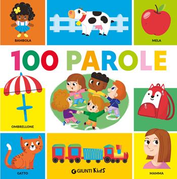 100 parole - Mattia Cerato - Libro Giunti Editore 2025 | Libraccio.it