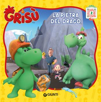 La pietra del drago. Grisù. Ediz. illustrata  - Libro Giunti Editore 2025 | Libraccio.it