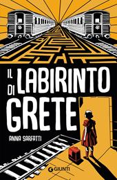 Il labirinto di Grete