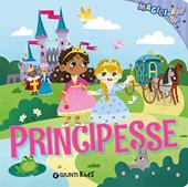 Principesse. Magici pop-up. Ediz. a colori